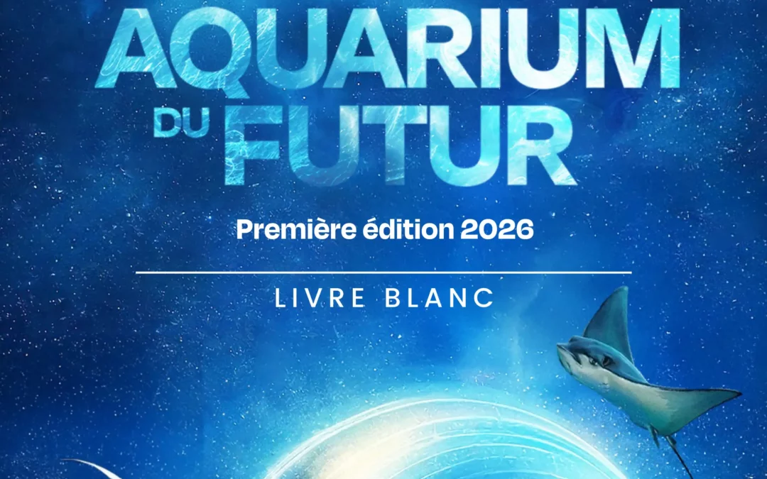 Livre blanc « Aquarium du futur »